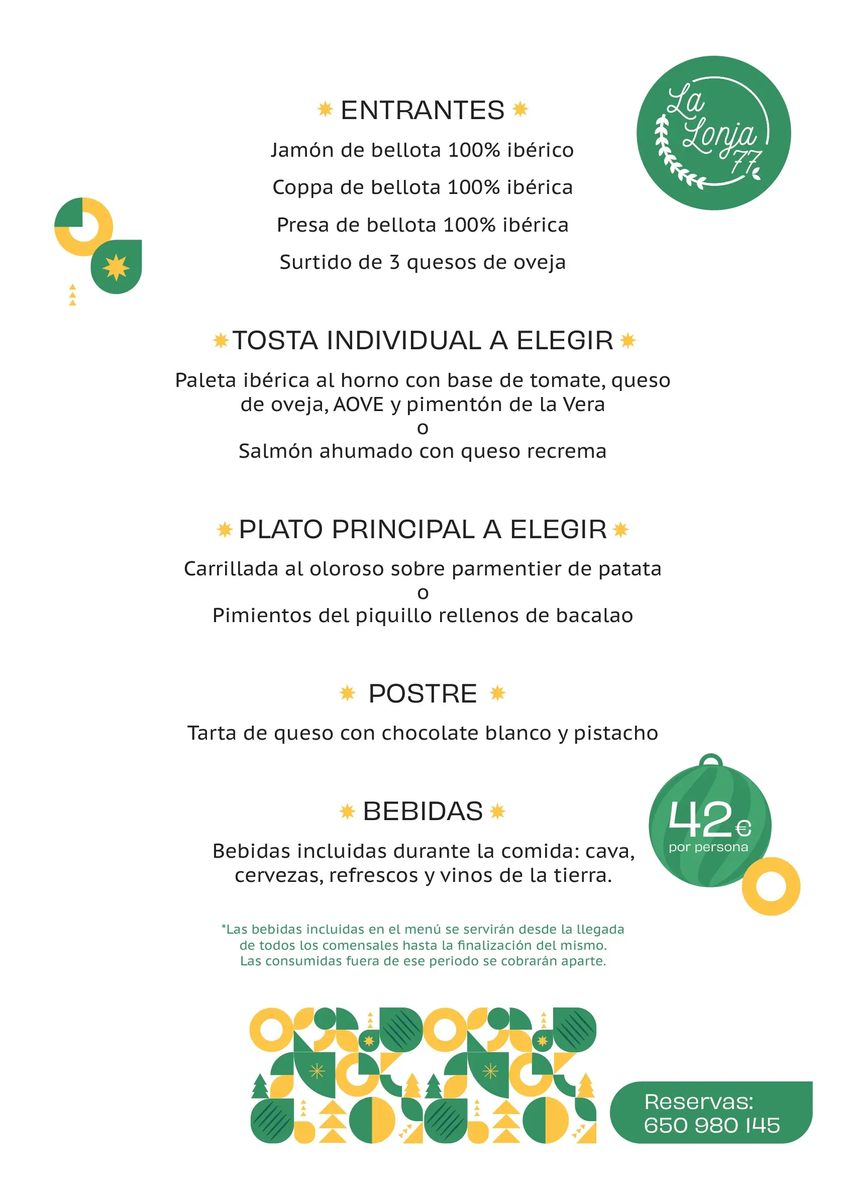 Cartel del Menú Tradición 42 euros: jamón, coppa y presa de bellota, tres quesos, tosta de paleta o salmón, carrillada al oloroso o bacalao, tarta de queso y bebidas incluidas.